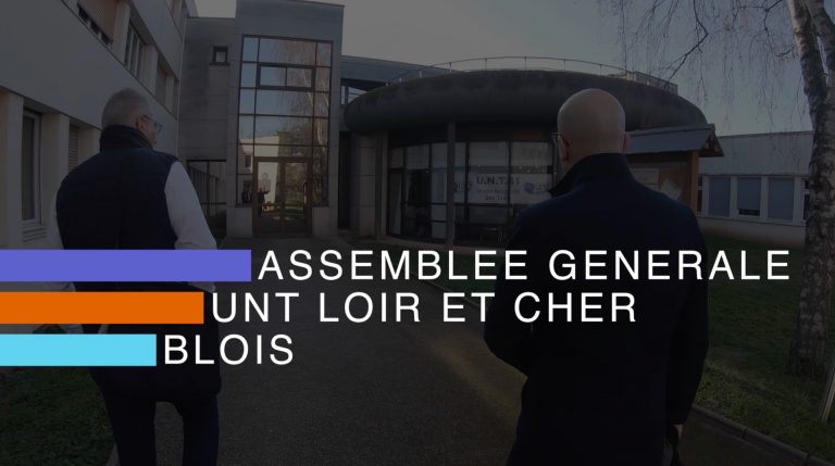 Assemblée Générale de L’UNT 41 Loir et Cher –  Blois